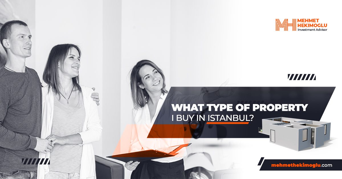 What-type-of-property-should-I-buy-in-Istanbul